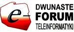 [Dwunaste Forum Teleinformatyki logo] 