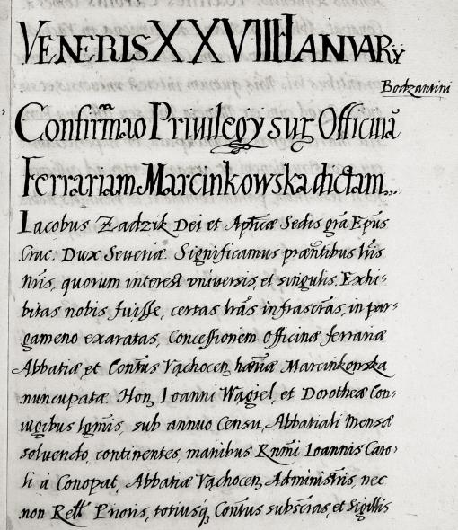 Fragment strony z przywilejem, na podstawie którego Jan Wągl został arendażem Kuźnicy Marcinkowskiej