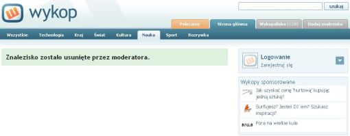 Screenshot serwisu Wykop.pl z komunikatem, że znalezisko zostało usunięte przez moderatora