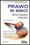 Okładka - Piotr Waglowski: Prawo w sieci. Zarys regulacji internetu